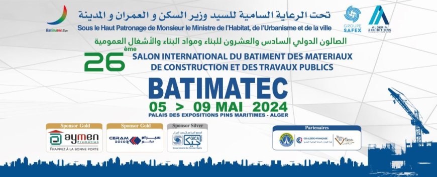 Le Salon Batimatec 2024 s’ouvre avec la participation de plus de 900 exposants