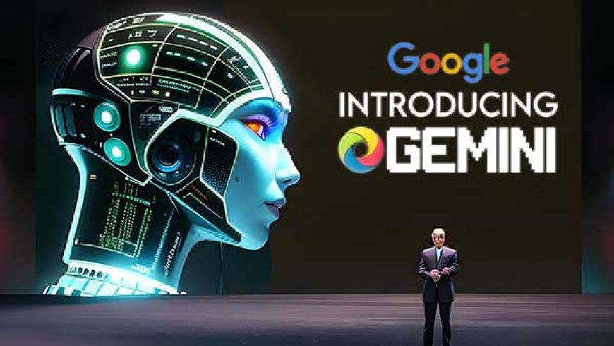 Google Dévoile Gemini, son IA Révolutionnaire dotée de Raisonnement