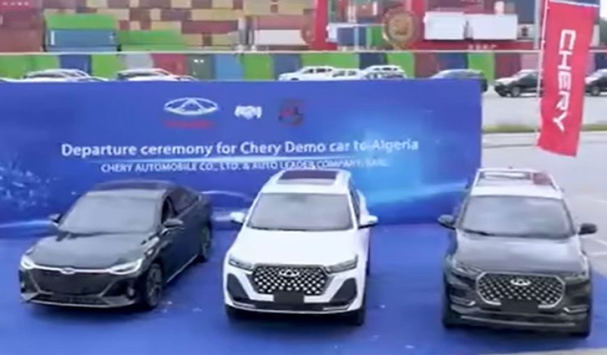 Chery Débarque en Force en Algérie : Une Révolution Automobile En Marche