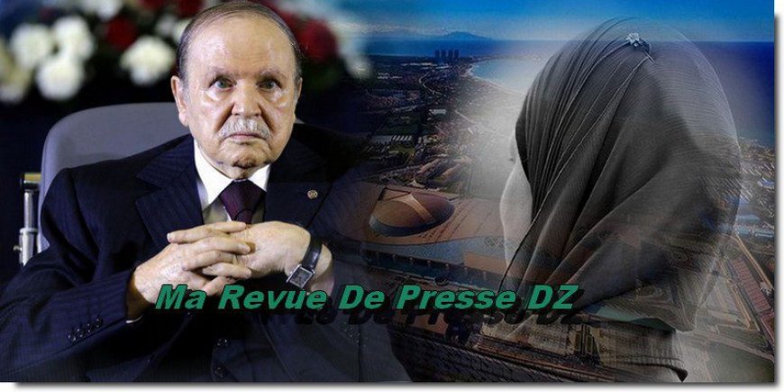 Revue de presse. Algérie: Bouteflika ou le passé pour futur