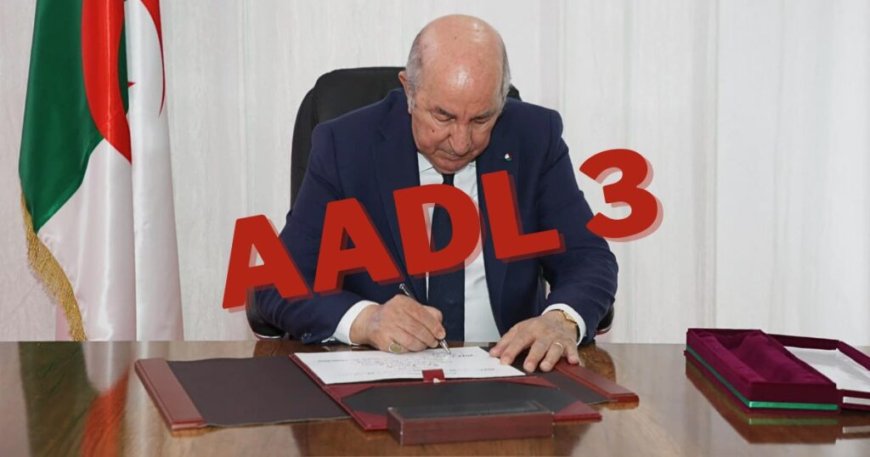 AADL 3 : Tebboune lève le voile sur la date du début des souscriptions