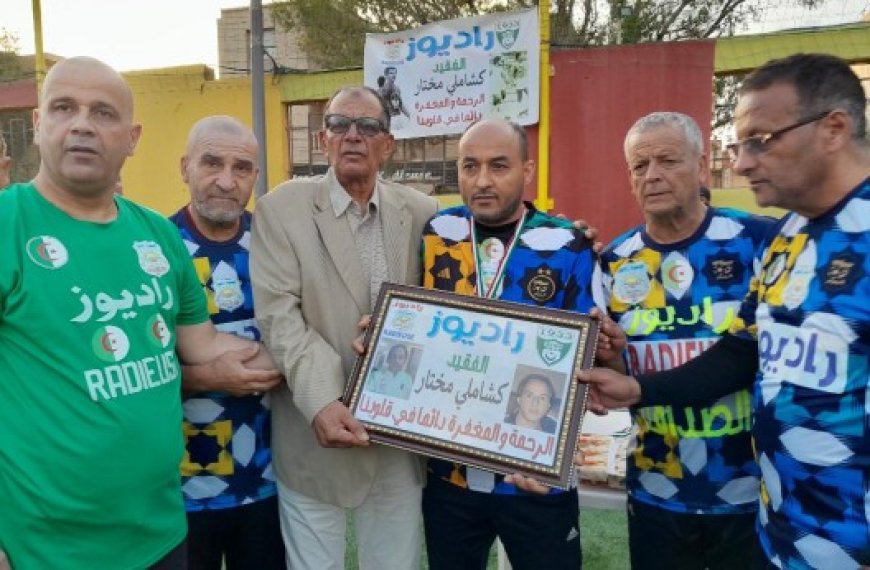 La Radieuse et les amis de Belloumi rendent Hommage à feu Mokhtar Kechamli