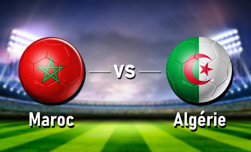 CAN 2023 : Algérie vs Maroc, la bataille en coulisses