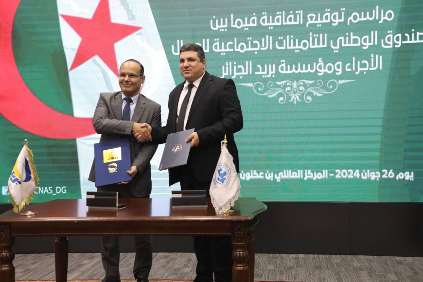 Signature d’une convention sur la numérisation des virements entre la CNAS et Algérie Poste