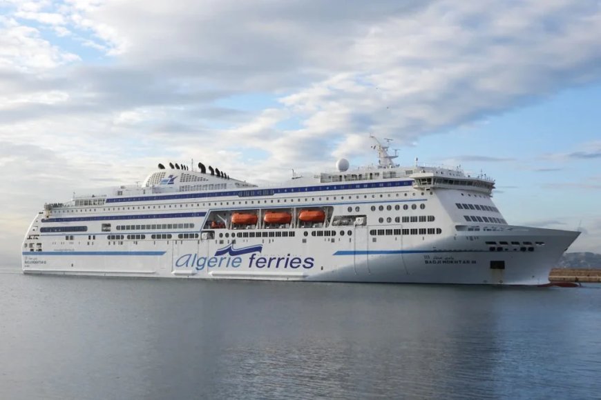 Traversées vers Sète et Marseille : Algérie Ferries annonce de nouveaux changements