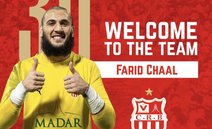 CRB : Farid Chaal arrive en attendant d'autres joueurs