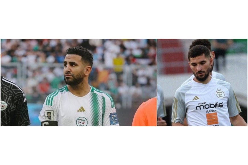 Qui pour pallier les absences de Mahrez et d’Aouar ?