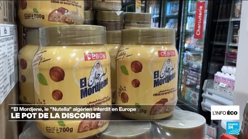 El Mordjene, le "Nutella algérien" interdit en Europe