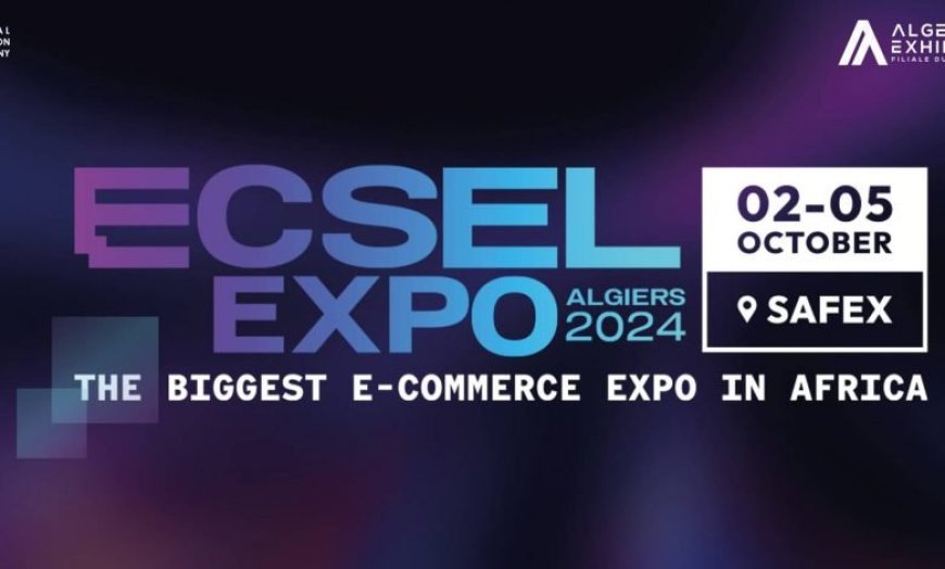 E-commerce: 130 exposants à la troisième édition de l’«Ecsel Expo»